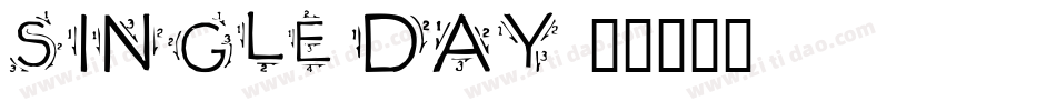 Single Day字体转换